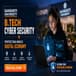 Sanskriti University B.Tech Cyber Security: Protecting India’s Digital Economy